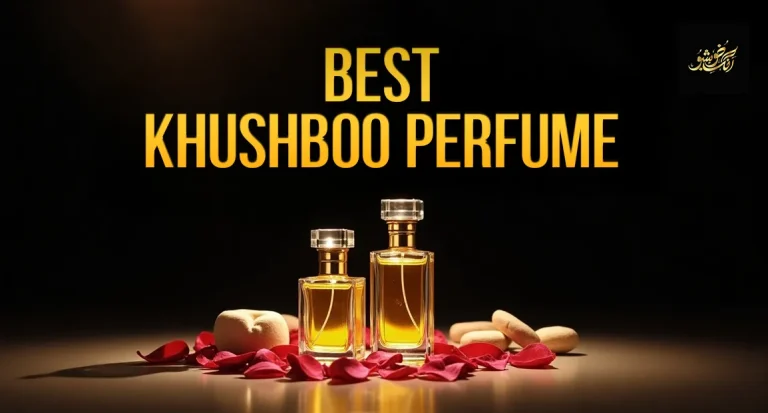 Best Khushboo Perfume