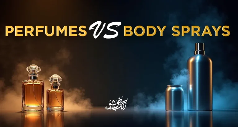 Perfume vs Body Spray: Which One Should You Choose?